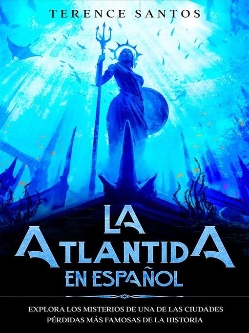 Title details for La Atlantida en Español by Terence Santos - Available